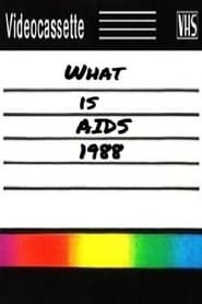 What is AIDS? (1988)