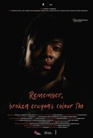 Remember, Broken Crayons Colour Too series tv