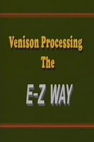 Venison Processing the E Z Way series tv