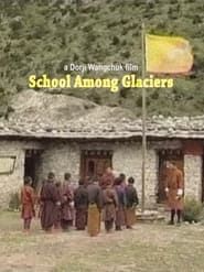 School Among Glaciers series tv