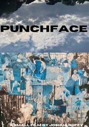 PUNCHFACE  streaming