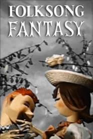 Folksong Fantasy series tv