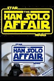Star Wars Episode V 1/2: The Han Solo Affair series tv