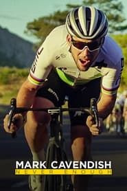 watch Mark Cavendish : Ne jamais baisser les bras