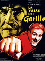 La Valse du gorille 1959 streaming