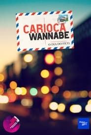 Carioca Wannabe series tv