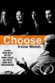 Image Choose Irvine Welsh.