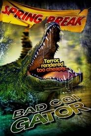 Bad CGI Gator series tv