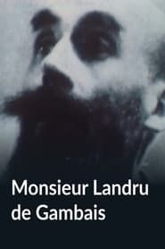 Monsieur Landru de Gambais (1984)