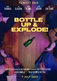 Bottle Up & Explode! series tv