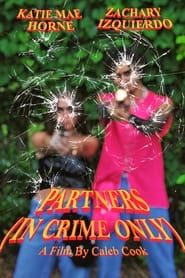 Partners (In Crime Only) series tv