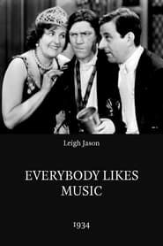 Everybody Likes Music (1934)
