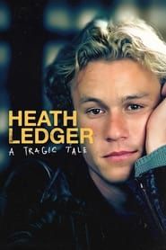 Heath Ledger: A Tragic Tale series tv