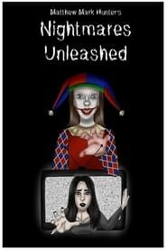 Nightmares Unleashed series tv