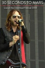 Image Thirty Seconds to Mars - Live at Download Festival 2013