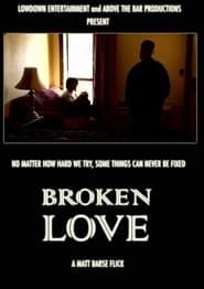 Broken Love series tv