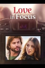 Love in Focus series tv