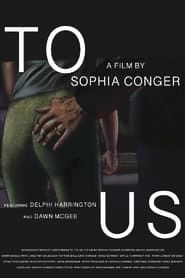 To Us (2019)
