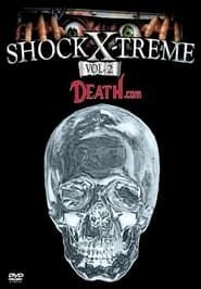 Image Shock-X-Treme Vol 2: Death.com