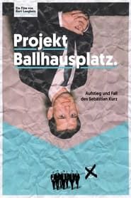 Projekt Ballhausplatz series tv
