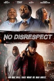 No Disrespect series tv