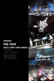 THE FILM「SING YOUR WORLD」  streaming