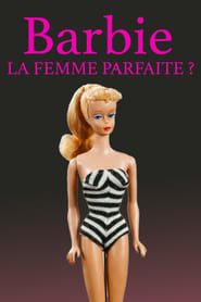 Image Barbie, la femme parfaite ? 2023