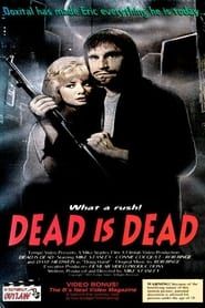 Dead Is Dead (1992)