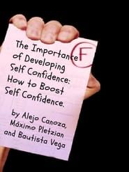 Image The Importance of Developing Self Confidence: How To Boost Self Confidence.