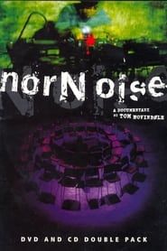 Nor Noise series tv