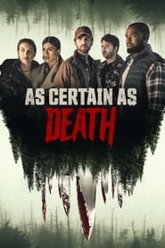 As Certain as Death 2023 streaming