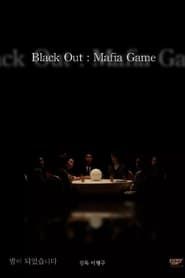 Black Out: Mafia Game series tv