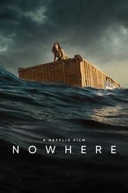 Nowhere 2023 streaming