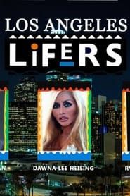 Los Angeles Lifers series tv