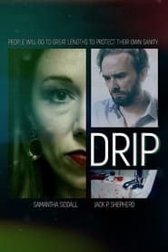 watch Drip