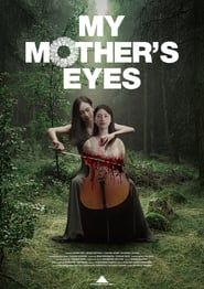 My Mother's Eyes-hd