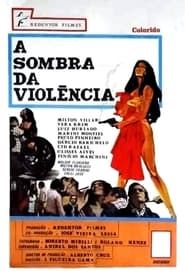 À Sombra da Violência (1975)