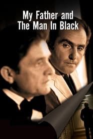 Image My Father And The Man In Black 2013