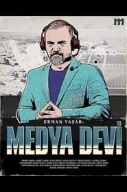 Erman Yaşar: The Media Giant series tv