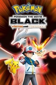 Pokémon, le film : Noir - Victini et Reshiram (2011)