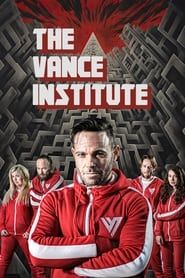 The Vance Institute series tv