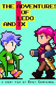 The Adventures of Ledo and Ix series tv