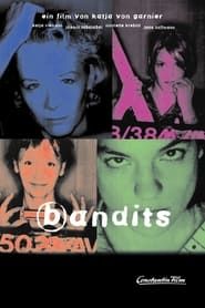 Bandits 1997 streaming