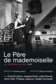 Le Père de Mademoiselle (1966)