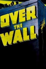 Over the Wall series tv