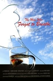 Image The Man Who Forgot To Breathe 2017