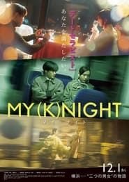 MY (K)NIGHT series tv