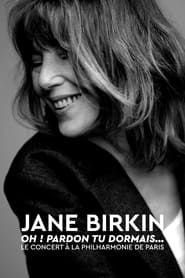 Jane Birkin « Oh ! Pardon tu dormais... », le concert series tv