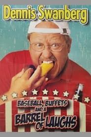 Baseball, Buffets, and a Barrel of Laughs ()