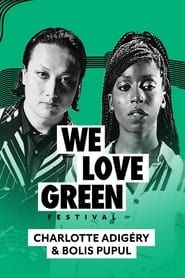 Charlotte Adigéry & Bolis Pupul en concert à We Love Green 2023 series tv